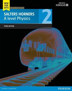 Salters Horner A level Physics Student Book 2 + ActiveBook - Swinbank, Elizabeth;Allday, Jonathan;Astin, Christina