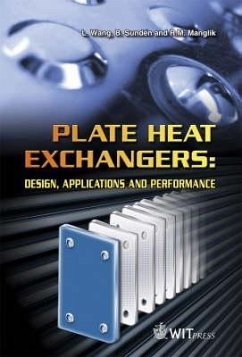 Plate Heat Exchangers: Design, Applications and Performance - Wang, L.; Sunden, Bengt; Sunden, B.