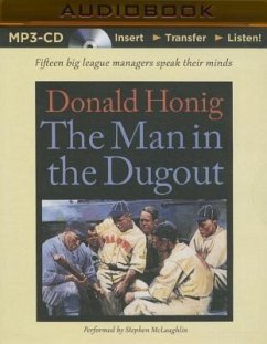The Man in the Dugout - Honig, Donald