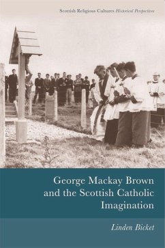 George MacKay Brown and the Scottish Catholic Imagination - Bicket, Linden