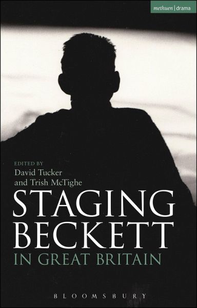 Staging Beckett in Great Britain Staging Beckett in Great Britain