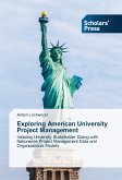 Exploring American University Project Management