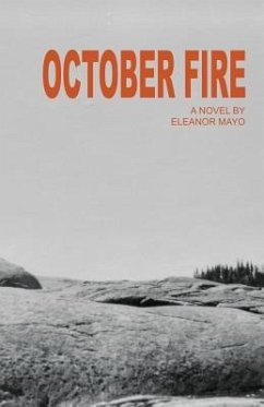 October Fire - Mayo, Eleanor R.