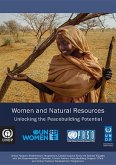 Women and Natural Resources: Unlocking the Peace Building Potential