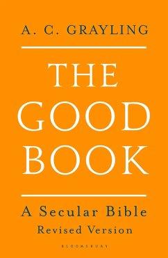 The Good Book - Grayling, Professor A. C.