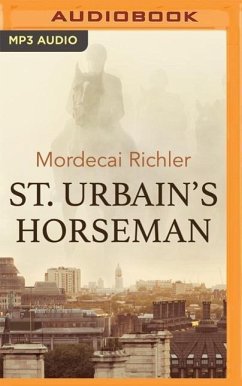 St. Urbain's Horseman - Richler, Mordecai