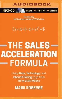 The Sales Acceleration Formula - Roberge, Mark