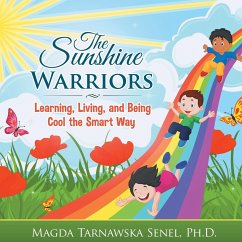 The Sunshine Warriors - Senel, Ph. D. Magda Tarnawska