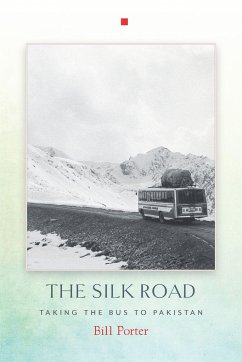 The Silk Road - Porter, Bill