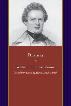 Dramas - Simms, William Gilmore