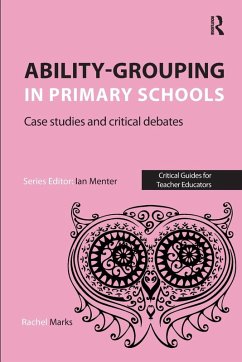 Ability-grouping in Primary Schools - Marks, Rachel