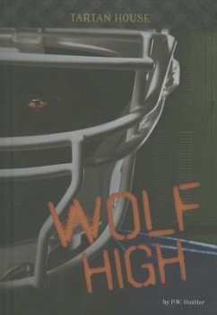 Wolf High - Hueller, P. W.