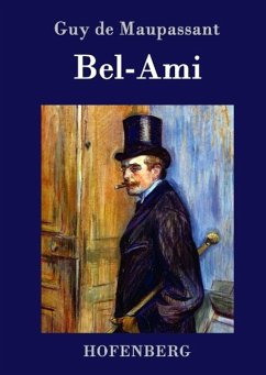 Bel-Ami - Guy de Maupassant