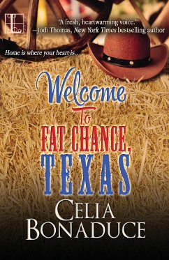 Welcome To Fat Chance, Texas - Bonaduce, Celia