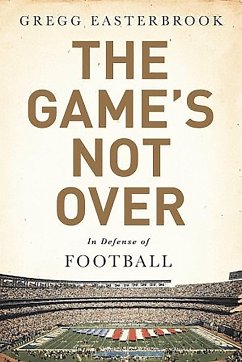 The Game's Not Over - Easterbrook, Gregg