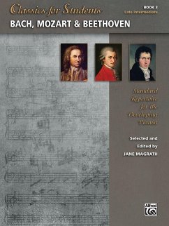 Classics for Students -- Bach, Mozart & Beethoven, Bk 3 - Magrath, Jane