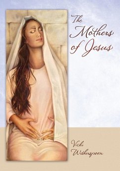 The Mothers of Jesus - Witherspoon, Vicki