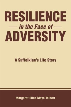 Resilience in the Face of Adversity - Tolbert, Margaret Ellen Mayo