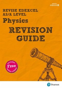 Pearson REVISE Edexcel AS/A Level Physics Revision Guide inc online edition - 2023 and 2024 exams - Adams, Steve;Woolley, Steve