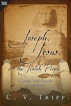Joseph, Jesus, and the Jewish People - Tripp, C. V.