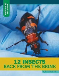 12 Insects Back from the Brink - Bell, Samantha S.