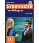 Grammaire en dialogues Niveau avance (B2/C1) - Livre + CD