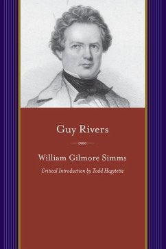 Guy Rivers - Simms, William Gilmore