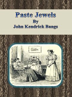 Paste Jewels (eBook, ePUB) - Kendrick Bangs, John