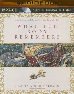 What the Body Remembers - Baldwin, Shauna Singh