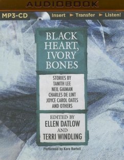 Black Heart, Ivory Bones - Datlow (Editor), Ellen; Windling (Editor), Terri