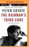 The Rainman's Third Cure: An Irregular Education