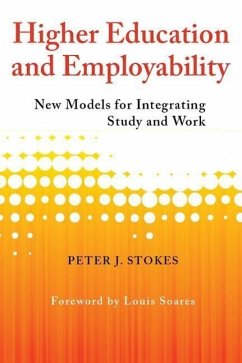 Higher Education and Employability - Stokes, Peter J