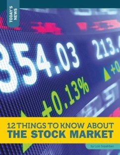 12 Things to Know about the Stock Market - Sepahban, Lois