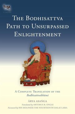 The Bodhisattva Path to Unsurpassed Enlightenment - Asanga