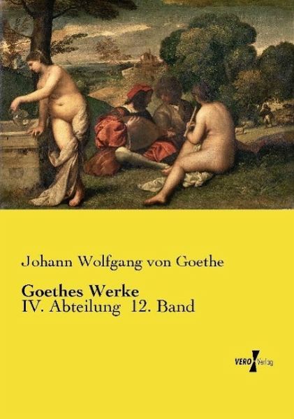 Goethes Werke Goethes Werke