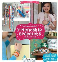 Cover Friendship Bracelets: 31 Original Bracelets