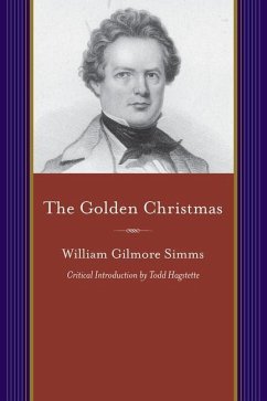 The Golden Christmas - Simms, William Gilmore
