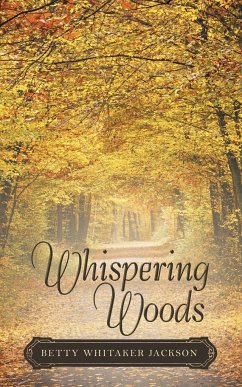 Whispering Woods - Jackson, Betty Whitaker