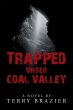 Trapped Under Coal Valley - Bild 1