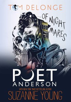 Poet Anderson ...of Nightmares - Delonge, Tom; Young, Suzanne