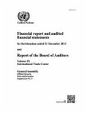Report of the Board of Auditors: 69th Sess Supp. No. 5 Vol. 3 - International Trade Center
