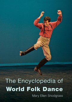 The Encyclopedia of World Folk Dance - Snodgrass, Mary Ellen