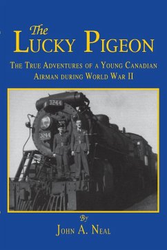 The Lucky Pigeon - Neal, John A.