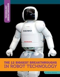 The 12 Biggest Breakthroughs in Robot Technology - Ventura, Marne