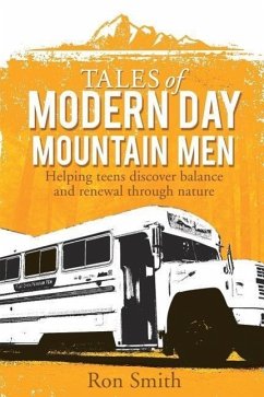 Tales of Modern Day Mountain Men - Smith, Ron