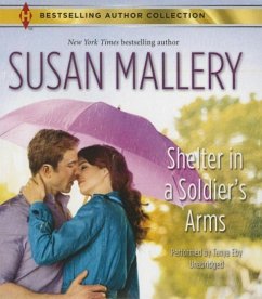 Shelter in a Soldier's Arms - Mallery, Susan; Rimmer, Christine