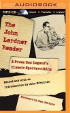 The John Lardner Reader