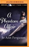 A Phantom Affair