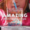 Amazing (Mostly) Edible Science - Bild 1
