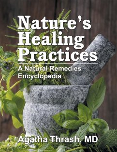 Nature's Healing Practices - Thrash, Agatha